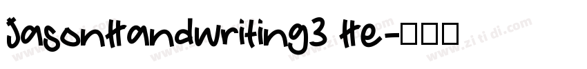 JasonHandwriting3 He字体转换
